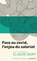 Face au covid, l'enjeu du salariat